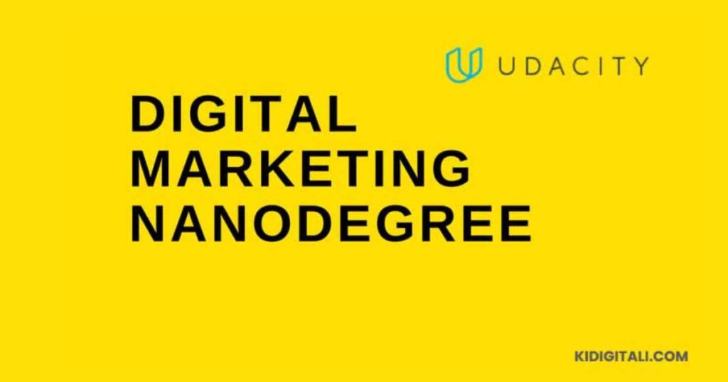 11 Best Online Digital Marketing Courses (Free and Paid) Udacity Digital Marketing Course (Paid with Certification)