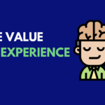 The Value of Experience